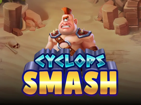 Cyclops Smash™